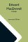 Edward Macdowell; A Study