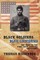 Black Soldiers / Blue Uniforms