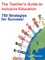 The Teacher&#8242;s Guide to Inclusive Education