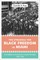 The Struggle for Black Freedom in Miami