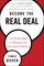 Become the Real Deal