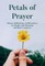 Petals of Prayer
