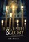 Fire, Faith & Glory