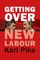 Getting Over New Labour
