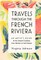 Travels Through the French Riviera