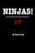 Ninjas!