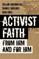 Activist Faith