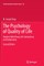The Psychology of Quality of Life