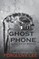 Ghost Phone