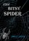Itsy Bitsy Spider