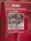 Iran Investment and Business Guide Volume 1 Strategic and Practical Information