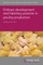 Embryo Development and Hatchery Practice in Poultry Production