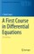 A First Course in Differential Equations