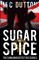 Sugar and Spice