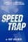 Speed Trap