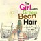 The Girl with Green Bean Hair