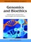 Genomics and Bioethics
