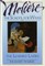The School for Wives and the Learned Ladies, by MoliÃ¨re