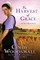 The Harvest of Grace