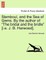 Stamboul, and the Sea of Gems. by the Author of "The Bridal and the Bridle" [I.E. J. B. Harwood].