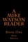A Mike Watson Reader