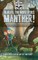 Beware The Monstrous Manther!