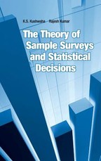 The Theory of Sample Surveyrs and Statistical Decisions The Theory of Sample Surveyrs and Statistical Decisions