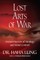 Lost Art of War