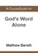 A CourseGuide for God's Word Alone