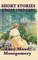 The Short Stories of Lucy Maud Montgomery from 1909-1922