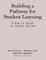 Building a Pathway to Student Learning
