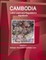 Cambodia Labor Laws and Regulations Handbook Volume 1 Strategic Information and Basic Laws