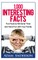 1000 Interesting Facts