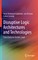Disruptive Logic Architectures and Technologies