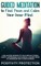 Guided Meditation to Find Peace and Calm Your Inner Mind