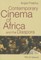 Contemporary Cinema of Africa and the Diaspora