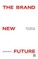 Sheard, B: Brand New Future