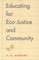 Educating for Eco-Justice and Community