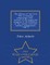 The History of the Civil War in America; comprising a full ... account of the origin and progress of the Rebellion, of the various naval and military engagements. VOL. I - War College Series
