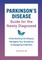 Parkinson's Disease Guide for the Newly Diagnosed