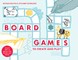 Board Games to Create and Play