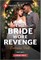 The Bride Wore Revenge