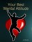 Your Best Mental Attitude