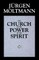 The Church in the Power of the Spirit