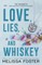 Love, Lies, and Whiskey