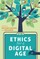 Ethics for a Digital Age
