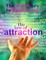 The Secret Key to Manifesting The Law of Attraction - The Alchemy of Abundance