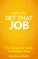 How to get that job