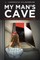 My Man's Cave