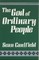 The God of Ordinary People